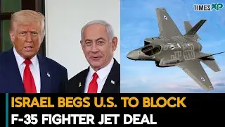 Israel Begs U.S. To Block F 35 Fighter Jet Deal| Iran-Israel War