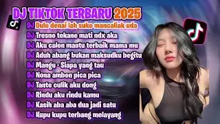 DJ CAMPURAN VIRAL TIKTOK TERBARU 2025 JEDAG JEDUG FULL BASS MENGKANE