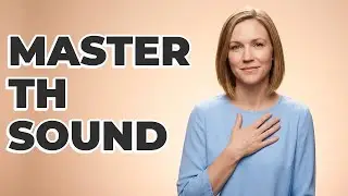 How Do You Control Airflow For The TH Sound?