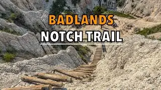 Badlands National Park Notch Trail