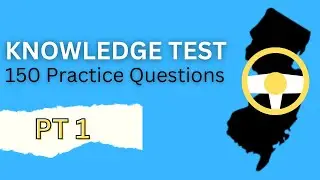 New Jersey Knowledge Test: 50/150 Sample Questions and Answers (Part 1)