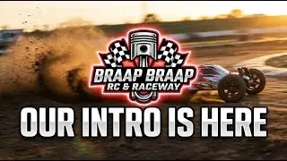 Braap Braap RC & Raceway Video Intro