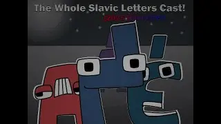 The Whole Slavic Letters Cast!