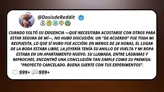 Cuando Soltó Su Exigencia —Que Necesitaba Acostarse Con Otros Para Estar Segura De Mí—, No...
