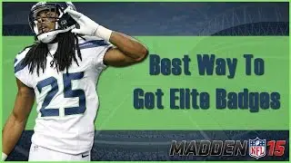 Madden 15 Ultimate Team | The Best Way To Get Elite Badges
