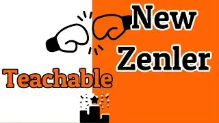 New Zenler Vs. Teachable - Which One Won? 🥇