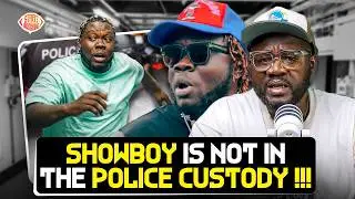 SHOWBOY IS NOT IN POLICE CUSTODY !!  