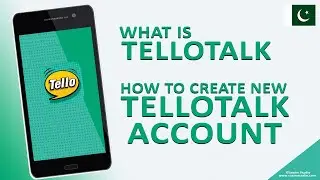 What is TelloTalk?  How to Create TelloTalk New Account? How to Use TelloTalk?