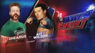 Sheamus vs Kit Wilson Main Event (30-08-25) Highlights HD!