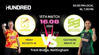 🏏 The Hundred Women&rsquo;s 2025: Trent Rockets Women vs Southern Brave Women | Match 15