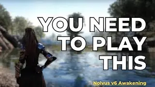 I Installed Nolvus v6&hellip; And Skyrim Will Never Be the Same