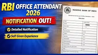 RBI OFFICE ATTENDANT 2026 NOTIFICATION OUT | Detailed Video