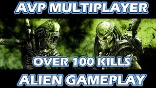 AVP Online Matches Alien Gameplay | Alien vs Predator 2010