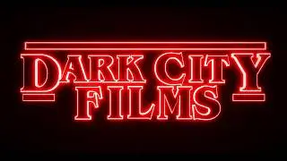 DCF || Dark City Films || Intro || 2018 ||