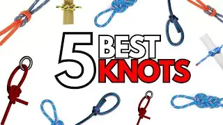 Master These 5 Life-Saving Knots Everybody Must Know!