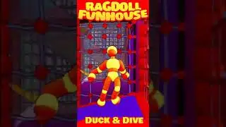 Ragdoll Funhouse - Duck & Dive