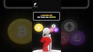 4 Nguy&ecirc;n tắc khi tham gia Crypto #coin #trading #shorts