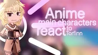Anime main characters react to each other | part 2 |