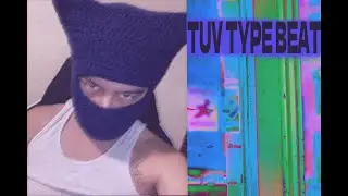 Tuv Type Beat *FREE*