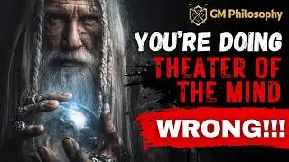How to TRULY Play Theater of the Mind D&D - A Guide for Gamemasters and Players