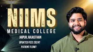 NIMS Medical College Jaipur Review | MBBS 2024 Admission, Fees, Patient Flow, Campus Tour
