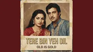 Tere Bin Yeh Dil