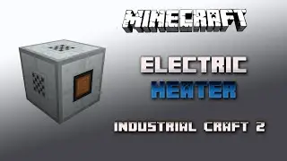 Electric Heater 💎 Industrial Craft 2 Tutorial 💎 Deutsch / German