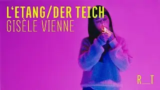 Ruhrtriennale 2021 &ndash; Trailer: L&rsquo;&Eacute;tang/Der Teich