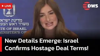 LIVE: Israel Confirms Hostage Deal | Official Briefing by Netanyahu&rsquo;s Office Spokesperson