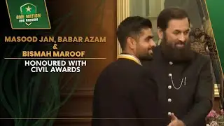 Masood Jan, Babar Azam & Bismah Maroof Honoured with Civil Awards | PCB | MA2L