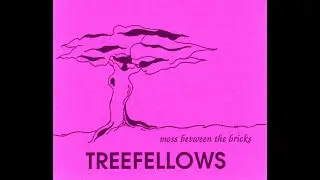 Treefellows - Meet You at the Station