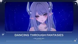 Dancing Through Fantasies (Wuthering Waves) Cover // ITSU