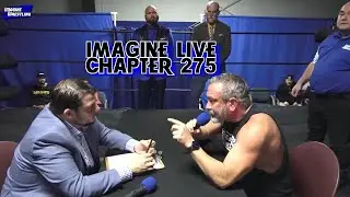 Imagine Live Chapter 275 Free Wrestling Show