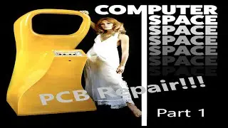 Nutting & Associates 1971 Computer Space PCB Set Repair!!!  Part 1