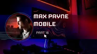 MAX PAYNE MOBILE PART 16
