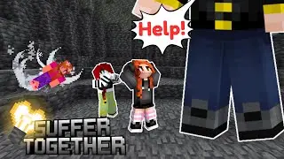 A New Series with BIG Problems! | Suffer Together Ep. 1