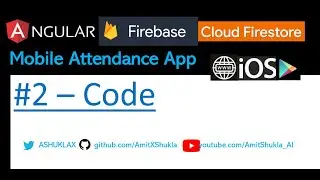 Mobile Attendance Picture GPS Tracking #2 - Angular Firebase App