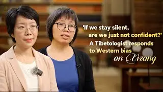 Experts respond to Western smears on Xizang, say China can't stay silent