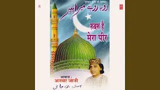 Sarapa Kalma Hai Mera Peer