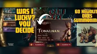 60 heliolite dice summoning session!!! ALL IN FOR TONALNAN!! Dragonheir: Silent Gods