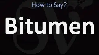 How to Pronounce Bitumen (CORRECTLY)