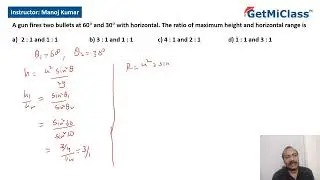 Bullet Trajectory Ratio Analysis Explained KCET 11th Physics Motion in two dimensions