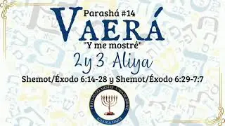 Parasha Vaera 2 and 3 Aliya; Audio