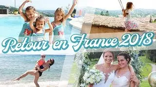 🎵💬 NOTRE MOIS EN FRANCE [ÉTÉ 2018] 👰