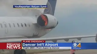 Plane 'Reported On Fire' Lands At DIA