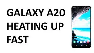 Samsung Galaxy A20 heating up fast or overheating. Here&rsquo;s what to do&hellip;