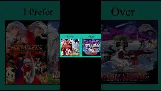 I Prefer Inuyasha And Inuyasha The Final Act Over Yashahime Princess Half Demon