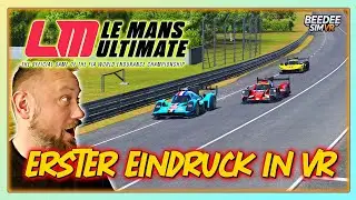 Le Mans Ultimate - LMU - Totale Simracing &Uuml;berraschung in VR / Mein erster Eindruck und mein Setup