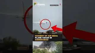 Air India Boeing 787-8 Plane crash in Gujarat's Ahmedabad