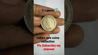 Indian 5 rupees Rare coins collection